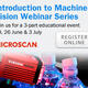 Microscan presents three-part webinar series on Machine Vision Basics