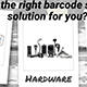 Hardware, Software, or OEM: what’s the right barcode scanning solution for your operation?