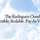 Rackspace launches next-generation cloud powered by OpenStack