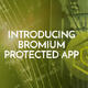 Bromium introduces Protected App