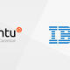 IBM and Canonical expand hybrid Cloud Alliance as Ubuntu OpenStack is available today on all IBM Servers