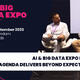 AI and Big Data Expo Europe: Agenda delivers beyond expectations